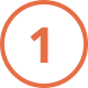 An orange number 1 centered inside an orange circle on a light gray background.